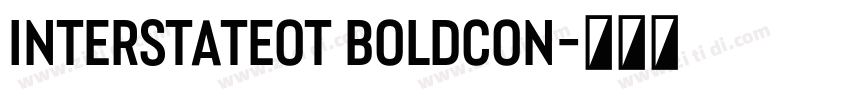 InterstateOT BoldCon字体转换